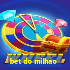 bet do milhao